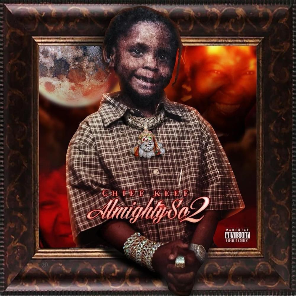 Chief Keef - Almighty So 2 (Album)