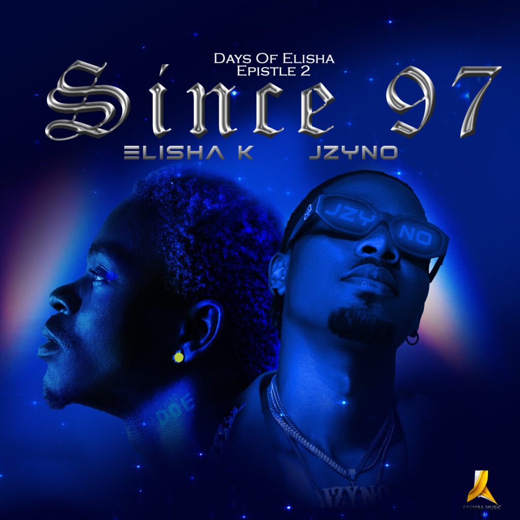 Elisha K – Since 97 Ft. JZyNo