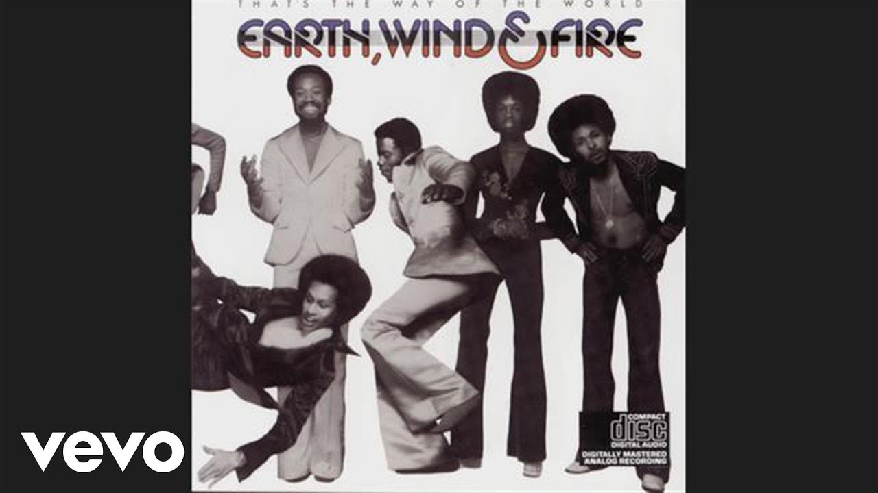 Earth, Wind & Fire - That's the Way of the World (Official Audio) 1777654875_maxresdefault.jpg