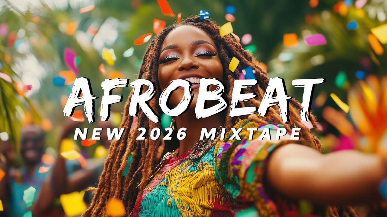 AFROBEAT MIXTAPE 2026 | NAIJA AFROBEAT MIX, AFROBEAT VIDEO MIX | BURNA BOY, AYRA STARR, REMA 1777663663_maxresdefault.jpg