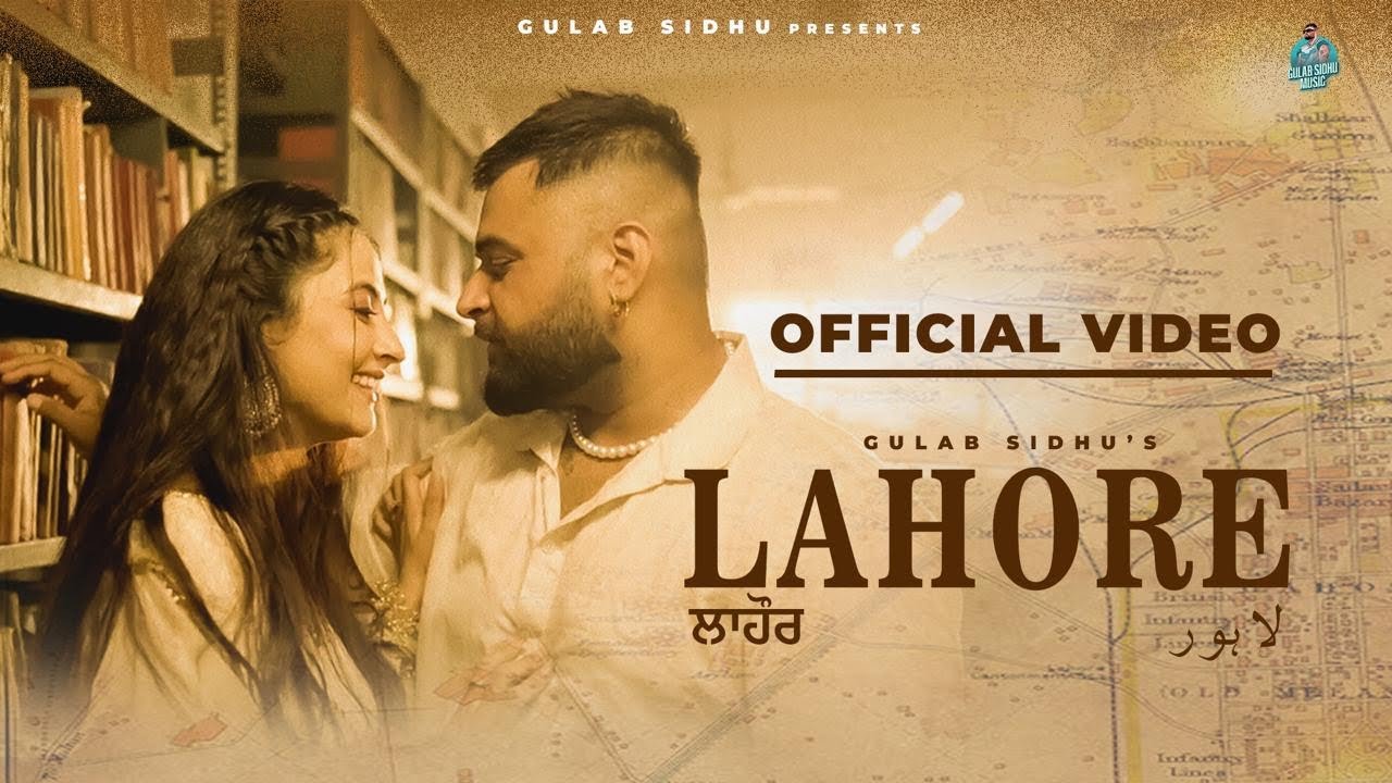 Latest Punjabi Songs 2024 - Lahore (Full Video) Gulab Sidhu | Jang Dhillon | New Punjabi Songs 2024 1777733990_maxresdefault.jpg