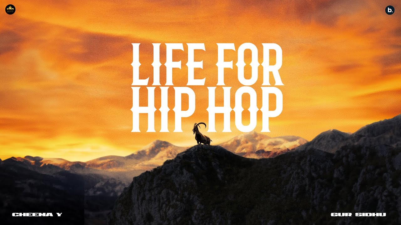 Life For Hip Hop (Official Audio) Cheema Y | Gur Sidhu 1777786231_maxresdefault.jpg