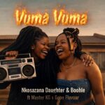 Nkosazana Daughter & Boohle - Vuma Vuma ft Master KG x Goon Flavour (New Song 2026) 1777965777_maxresdefault.jpg