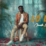 Omah Lay - Lo Lo (Official Video) 1779491226_maxresdefault.jpg