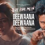 Deewaana Deewaana 8K Full Video: Tere Ishk Mein | Dhanush, Kriti | AR Rahman | Aanand LR | Bhushan K 1779683921_maxresdefault.jpg