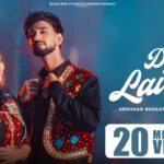 Dil Laija| Arshaan Basaati (Official Video) | Kulshan Sandhu | Khushi Verma | New Punjabi Song 2025 1779918171_maxresdefault.jpg
