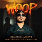 SHEZAN - WOOP | AVOID THE STREETS | SnareByt 1779938778_maxresdefault.jpg