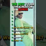 The BEST Tyler The Creator Songs 1780071594_maxresdefault.jpg