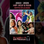 2023 - 2025 HIP-HOP & R&B HITS (CLEAN) @DJKELLZ55 #rnb #hiphop 1780286715_maxresdefault.jpg