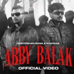 ABBY BALAK (Official Video) Duryodhan | Khatana | New Haryanvi Song 2026 | Hip Hop Haryanvi 1780760059_maxresdefault.jpg