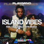 DANCEHALL, R&B, AFROBEATS (VYBZ KARTEL, TEMS, BURNA BOY, POPCAAN) | PLAYGRND SERIES | DONCH 1781639335_maxresdefault.jpg