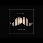 Deluxe - Stachelight - Full Album 1782569416_hqdefault.jpg