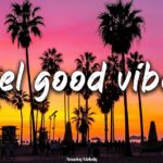 feel good vibes mix ~throwback playlist ~nostalgia summer roadtrip 1782659106_maxresdefault.jpg