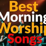 🔴Best Morning Worship Songs |Spirit Filled and Soul Touching Gospel Worship Songs |@DJLifa 1782709430_maxresdefault.jpg