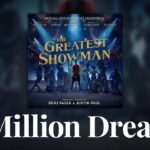 The Greatest Showman Cast - A Million Dreams (Official Audio) 1783111583_maxresdefault.jpg