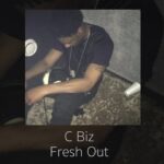C Biz - Fresh Out ( Prod. By @JayYoungs_ ) | @CBiz_ER | Link Up TV 1783203078_maxresdefault.jpg