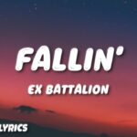 Ex Battalion - Fallin' (Lyrics) 1783829421_maxresdefault.jpg