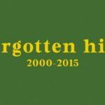 forgotten hit songs // 2000-2015 1784261695_maxresdefault.jpg