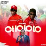 Chanda Na Kay - Daddy Chololo UPND (Official Audio) 1784880460_maxresdefault.jpg