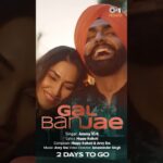 Ammy Virk - Gal Ban Jae 2 Days To GO | Avvy Sra | Happy Raikoti | Releasing On 17th Nov 1784895317_maxresdefault.jpg