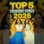 Top 5 most trending songs 🔥 of 2026 l New trending viral songs #trending #shorts #viral #short feed 1785022657_maxresdefault.jpg