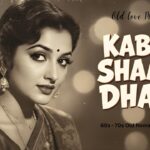 Kabhi Shaam Dhale | 60s–70s Retro Romantic Song | Old Bollywood Vibes 1785232987_maxresdefault.jpg