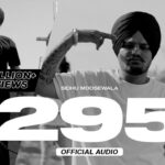 295 (Official Audio) | Sidhu Moose Wala | The Kidd | Moosetape 1786116027_maxresdefault.jpg