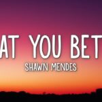 Shawn Mendes - Treat You Better (Lyrics) 1786160175_maxresdefault.jpg