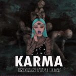 (SOLD) INDIAN TYPE BEAT | "KARMA" | FREESTYLE RAP BEAT | RAP/HIP HOP INSTRUMENTALS 2025 1786299313_maxresdefault.jpg