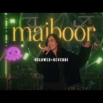 Majboor (slowed~reverb) | Female version | Zoha Waseem 1786317661_hqdefault.jpg