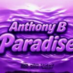 Anthony B - Paradise (Official Audio) 1786401967_maxresdefault.jpg
