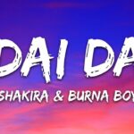 Shakira & Burna Boy - Dai Dai (Lyrics) World Cup Song 2026 1787927913_maxresdefault.jpg